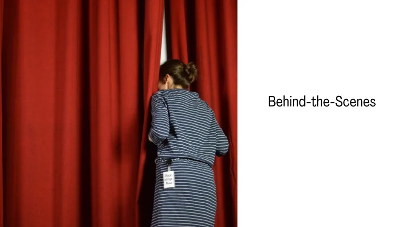 Behind-the-Scenes