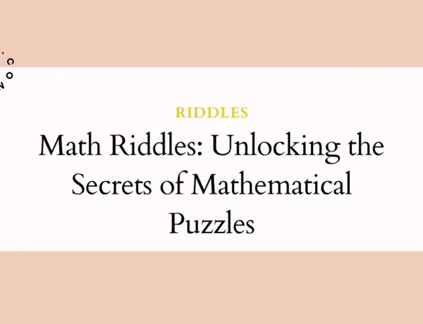 Math Riddles Unlocking the Secrets of Mathematical Puzzles