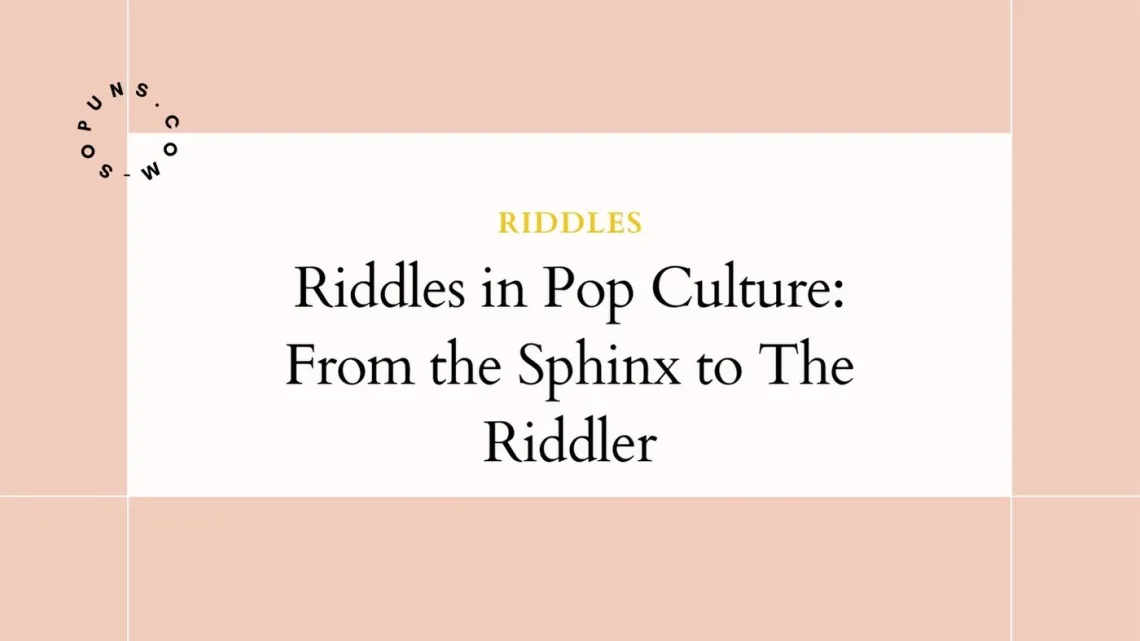 Riddles in Pop Culture From the Sphinx to The Riddler