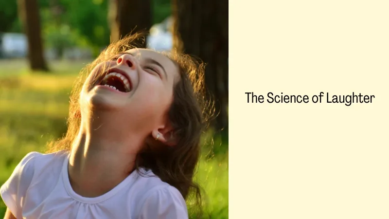 The Science of Laughter