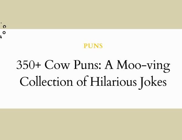 350+ Cow Puns