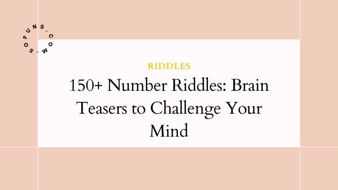 150+ Number Riddles