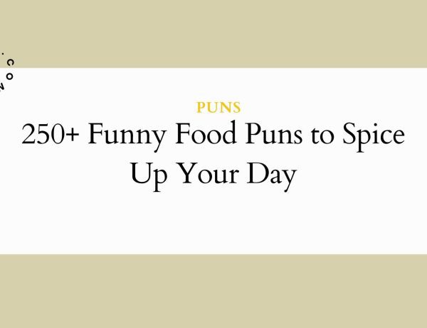 250+ Funny Food Puns