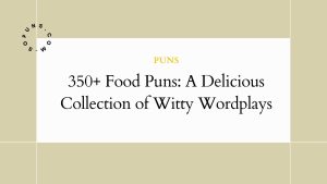 350+ Food Puns