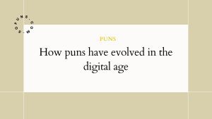 How puns have evolved in the digital age